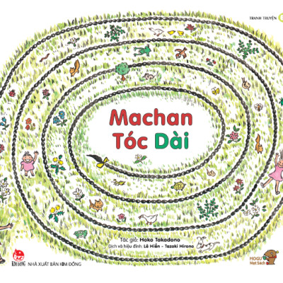 Tranh Truyện Ehon Nhật Bản - Machan Tóc Dài (Dành Cho Bé Từ 1-6 Tuổi) (Tái Bản 2022)