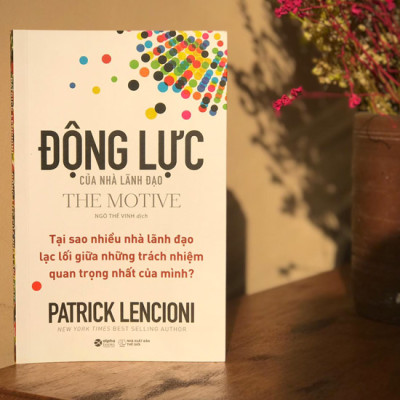 Combo Tôi Muốn Trở Thành Nhà Lãnh Đạo + Động Lực Của Nhà Lãnh Đạo