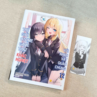 Sách - Thế Giới Otome Game Thật Khắc Nghiệt Với Nhân Vật Quần Chúng - Tập 12 - Tặng Kèm Bookmark