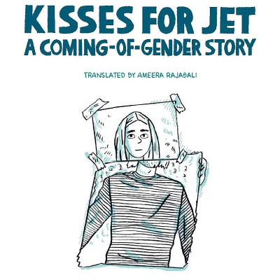 Kisses For Jet: A Coming-of-Gender Story