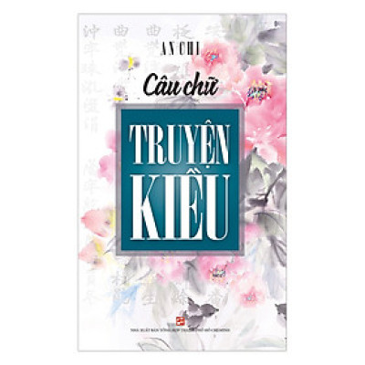 Câu Chữ Truyện Kiều