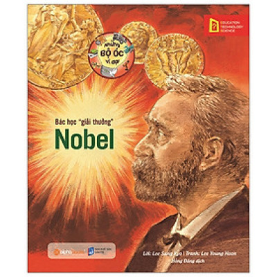 Những Bộ Óc Vĩ Đại - Bác Học Giải Thưởng Nobel