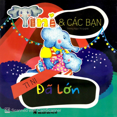 Tini Và Các Bạn - Tini Đã Lớn