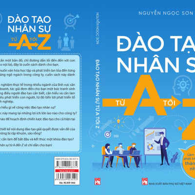 ĐÀO TẠO NHÂN SỰ TỪ A TỚI Z - Tác giả Nguyễn Ngọc Sơn 