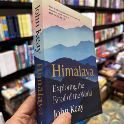 Sách - Himalaya Exploring the Roof of the World by John Keay - Sách Ngoại Văn