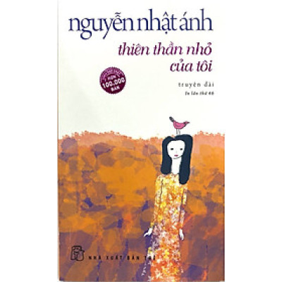 Thiên Thần Nhỏ Của Tôi (Tái Bản 2020)