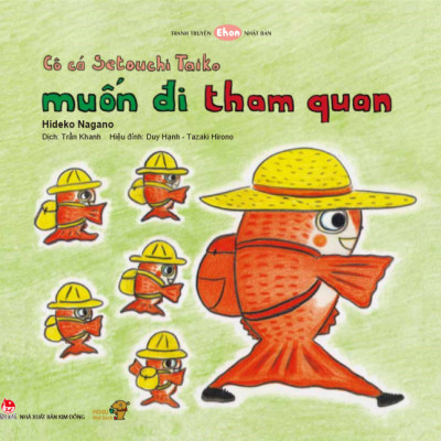 Cô Cá Setouchi Taiko Muốn Đi Tham Quan - Bé Học Kỹ Năng Sống Qua Tranh Truyện Ehon