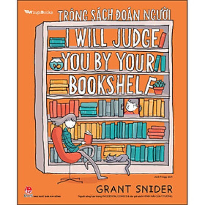 Trông Sách Đoán Người - I Will Judge You By Your Bookshelf