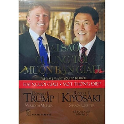 Sách Tại Sao Chúng Tôi Muốn Bạn Giàu