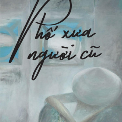 Phố Xưa Người Cũ