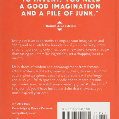 Do One Thing Every Day That Inspires You: A Creativity Journal