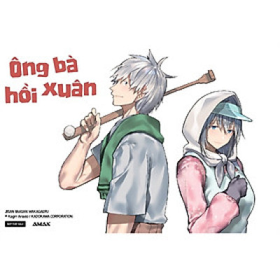 Ông bà hồi xuân - Tập 1