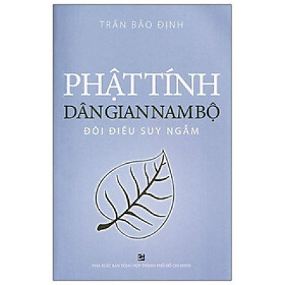 Phật Tính Dân Gian Nam Bộ - Đôi Điều Suy Ngẫm
