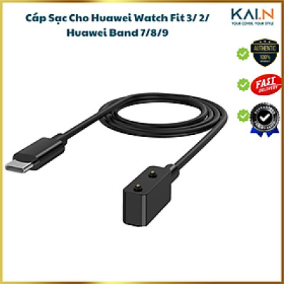 Cáp sạc cho đồng hồ thông minh Huawei Watch Fit 3/ Watch Fit 2/ Huawei Band 7/8/9/ Watch Kids 4 Pro cổng usb C Kai.N_ Hàng chính hãng