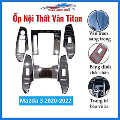 Ốp nội thất Mazda 3 2020-2021-2022 vân Titan bảo vệ chống trầy xước và làm đẹp xe