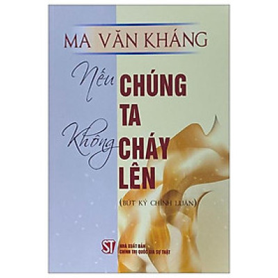 Nếu Chúng Ta Không Cháy Lên