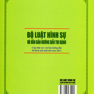 Bộ Luật Hình Sự Đã Được Sửa Đổi, Bổ Sung Năm 2017 - Bộ Luật Tố Tụng Hình Sự - Luật Tổ Chức Cơ Quan Điều Tra Hình Sự - Luật Thi Hành Tạm Giữ, Tạm Giam