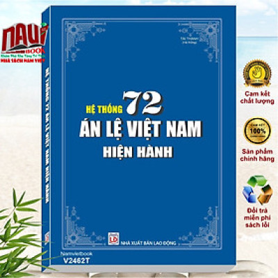 Sách Hệ Thống 72 Án Lệ Việt Nam Hiện Hành - V2462T