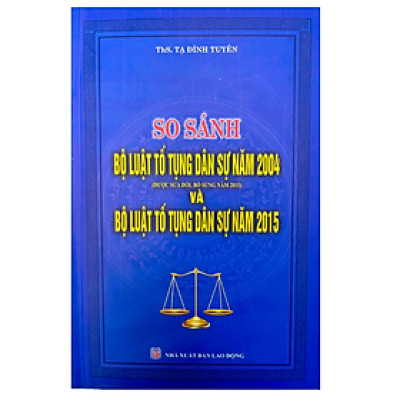 So sánh bộ luật tố tụng dân sự năm 2004 và năm 2015