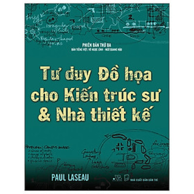 Tư Duy Đồ Họa Cho Kiến Trúc Sư & Nhà Thiết Kế