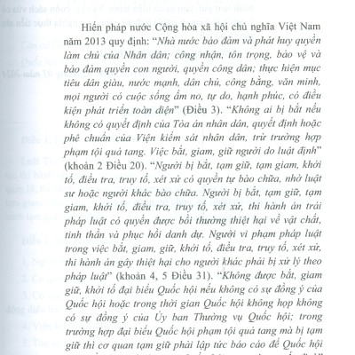 Chỉ Dẫn Tra Cứu, Áp Dụng Luật Thi Hành Tạm Giữ, Tạm Giam Hiện Hành Góp Phần Thực Hiện Nguyên Tắc Hiến Định "Công Nhận, Tôn Trọng, Bảo Vệ Và Bảo Đảm Quyền Con Người" (Sách tham khảo) - 
