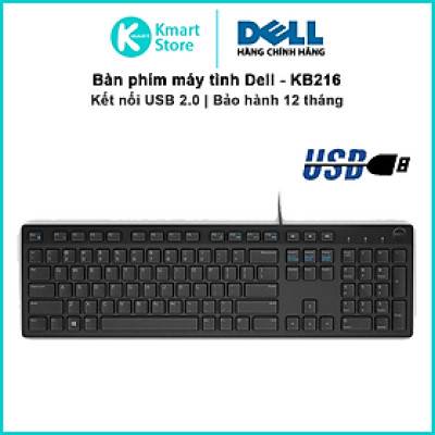Bàn phím có dây Dell KB216 USB - Hàng Chính Hãng