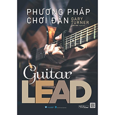 Phương Pháp Chơi Đàn Guitar Lead