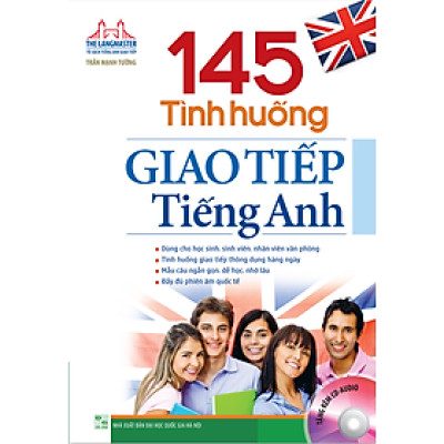 145 Tình Huống Giao Tiếp Tiếng Anh (Kèm CD)