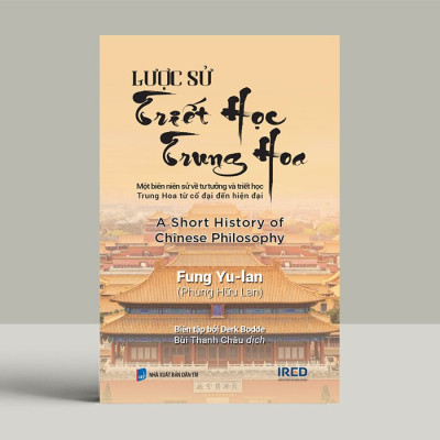 Lược Sử Triết Học Trung Hoa (Bìa Cứng)