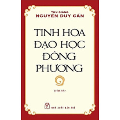 Tinh Hoa Đạo Học Đông Phương