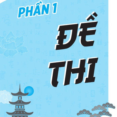 Chinh Phục Đề Thi HSK 5 (Kèm Giải Thích Ngữ Pháp Chi Tiết) _MEGA