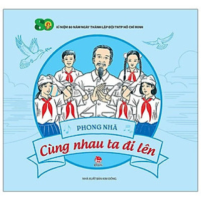 Cùng Nhau Ta Đi Lên (Tái Bản 2021)