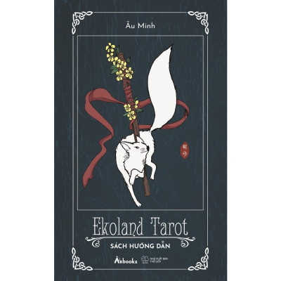 EKOLAND TAROT (Bộ Bài & Sách Hướng Dẫn) - Bản Quyền
