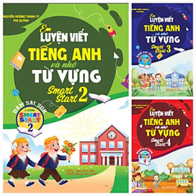 Sách - Combo Em Luyện Viết Tiếng Anh Và Nhớ Từ Vựng Smart Star 2 + 3 + 4 (Bám Sát SGK I-Learn Smart Start) HA