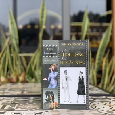 Sách - Bí Ẩn Thời Trang Qua Phim Âm Nhạc - Jin Kyungok (Lê Thùy Dung dịch)