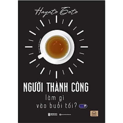 Sách - Người Thành Công Làm Gì Vào Buổi Tối - MCBooks