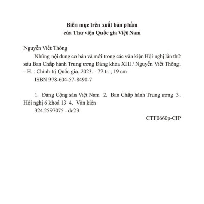 Những Nội Dung Cơ Bản Và Mới Trong Các Văn Kiện Hội Nghị Lần Thứ Sáu Ban Chấp Hàng Trung Ương Đảng Khóa XIII