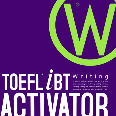 TOEFL iBT Activator Writing Advanced (Kèm CD)