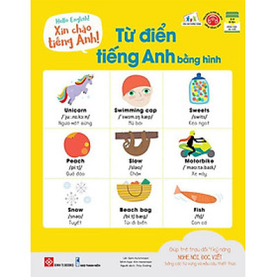 Sách Hello English! - Xin Chào Tiếng Anh! - Từ Điển Tiếng Anh Bằng Hình