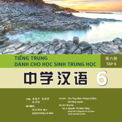Tiếng Trung dành cho học sinh trung học – Tập 6 (MT)