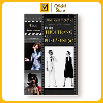 Sách - Bí Ẩn Thời Trang Qua Phim Âm Nhạc - Jin Kyungok (Lê Thùy Dung dịch)