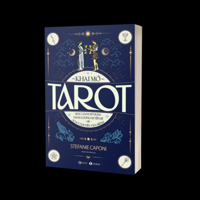 KHAI MỞ TAROT - Stefanie Caponi - Minh Phương dịch - (bìa mềm)