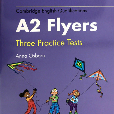 Collins A2  Flyers - Three Practice Tests - Kèm 1 MP3 (Format 2018)