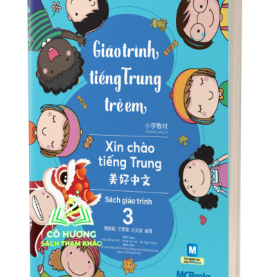 Sách - Giáo Trình Tiếng Trung Trẻ Em – Xin Chào Tiếng Trung – Sách giáo trình 3 (MC)
