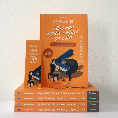 Ngữ Pháp Và Bài Tập Tổng Hợp HSK3 + HSKK Sơ Cấp - Bản Quyền