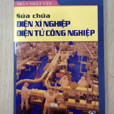 Sách - Sửa Chữa Điện Xí Nghiệp Điện Tử Công Nghiệp (DN)