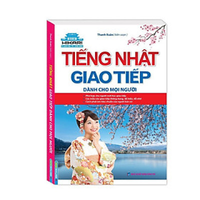 Sách - Tiếng Nhật Giao Tiếp Dành Cho Mọi Người - Minh Thắng