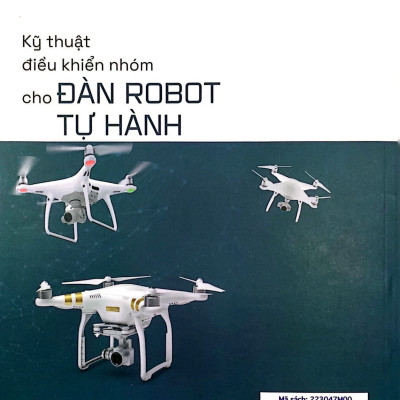 Kỹ Thuật Điều Khiển Nhóm Cho Đàn Robot Tự Hành 