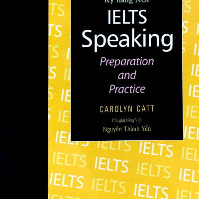 Tài liệu luyện thi IELTS kỹ năng nói - IELTS speaking preparation and practice