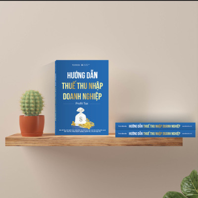 Bộ 3 cuốn sách thuế không thể thiếu dành cho kế toán & kinh doanh: Thuế GTGT, thuế TNDN & TNCN